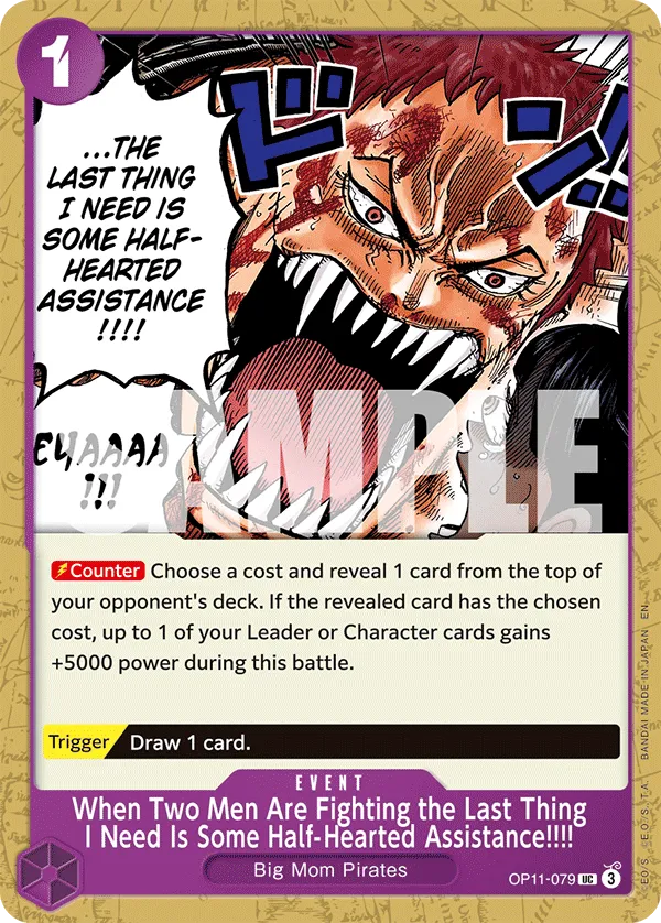 When Two Men Are Fighting the Last Thing I Need Is Some Half-Hearted Assistance!!!! · A Fist of Divine Speed OP11-079/151