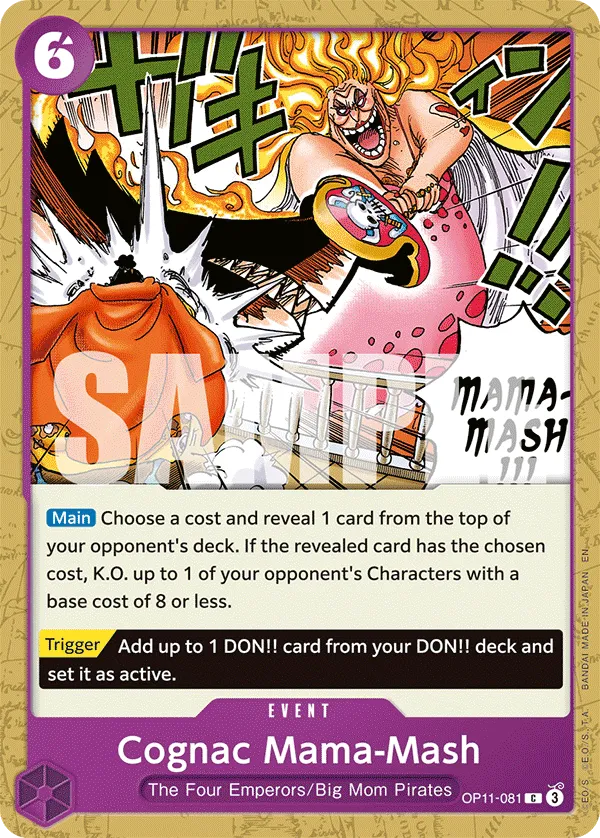 Cognac Mama-Mash · A Fist of Divine Speed OP11-081/151