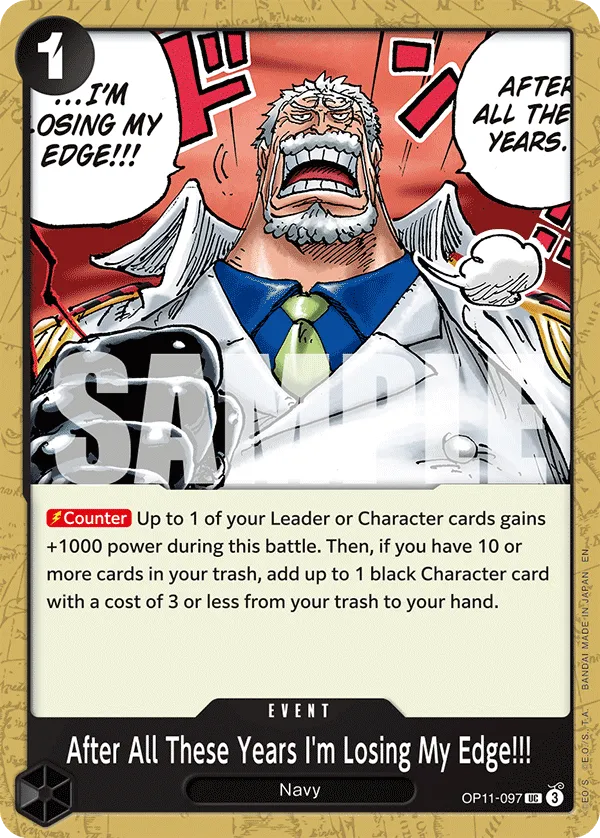After All These Years I'm Losing My Edge!!! · A Fist of Divine Speed OP11-097/151