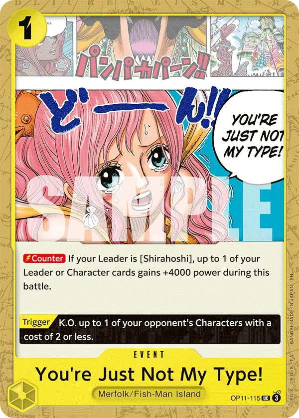 You're Just Not My Type! · A Fist of Divine Speed OP11-115/151