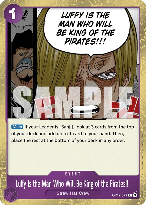 Luffy Is the Man Who Will Be King of the Pirates!!! · Legacy of the Master OP12-079/154
