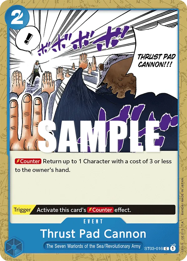 Thrust Pad Cannon · Starter Deck 3: The Seven Warlords of The Sea ST03-016/25