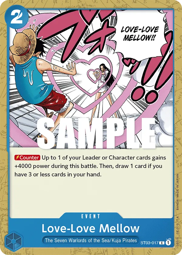 Love-Love Mellow · Starter Deck 3: The Seven Warlords of The Sea ST03-017/28
