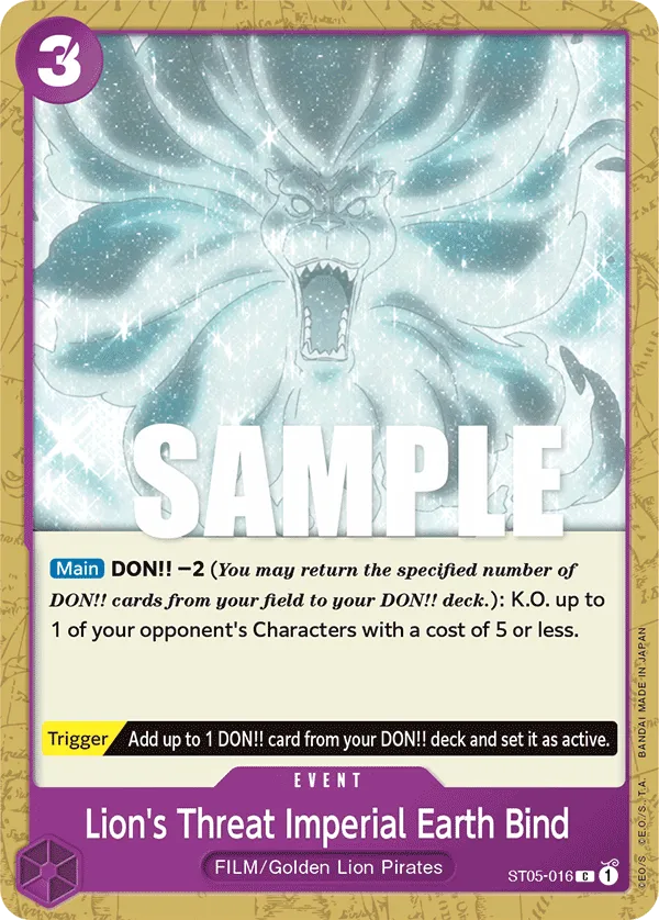 Lion's Threat Imperial Earth Bind · Starter Deck 5: Film Edition ST05-016/17