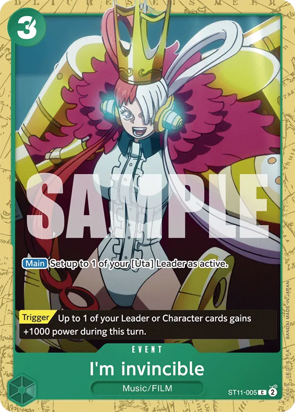 I'm invincible · Starter Deck 11: Uta ST11-005/9