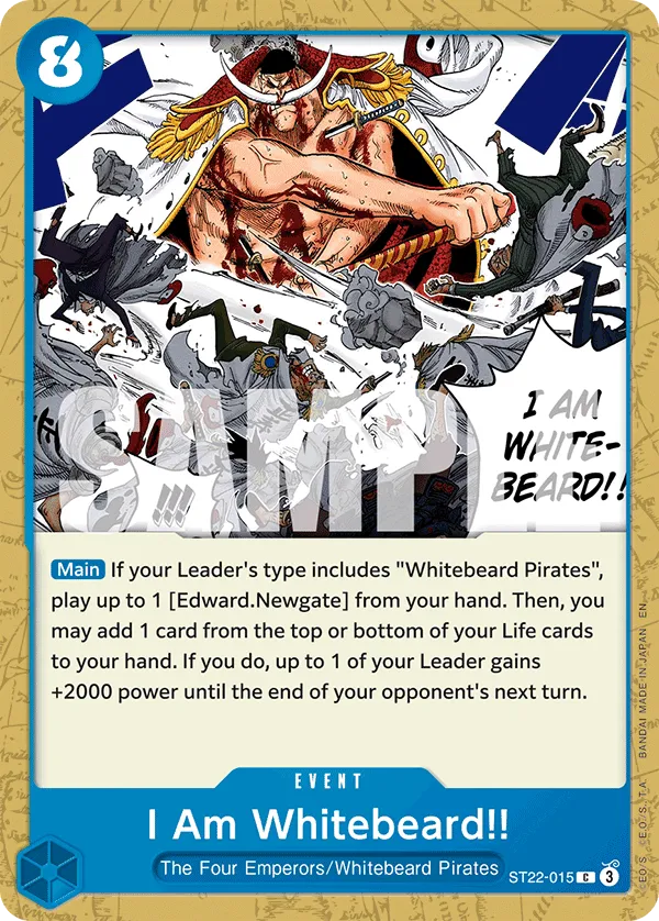 I Am Whitebeard!! · Starter Deck 22: Ace & Newgate ST22-015/31