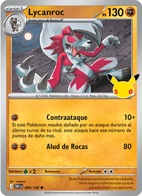 Lycanroc · Celebración 30.º Aniversario 085/128
