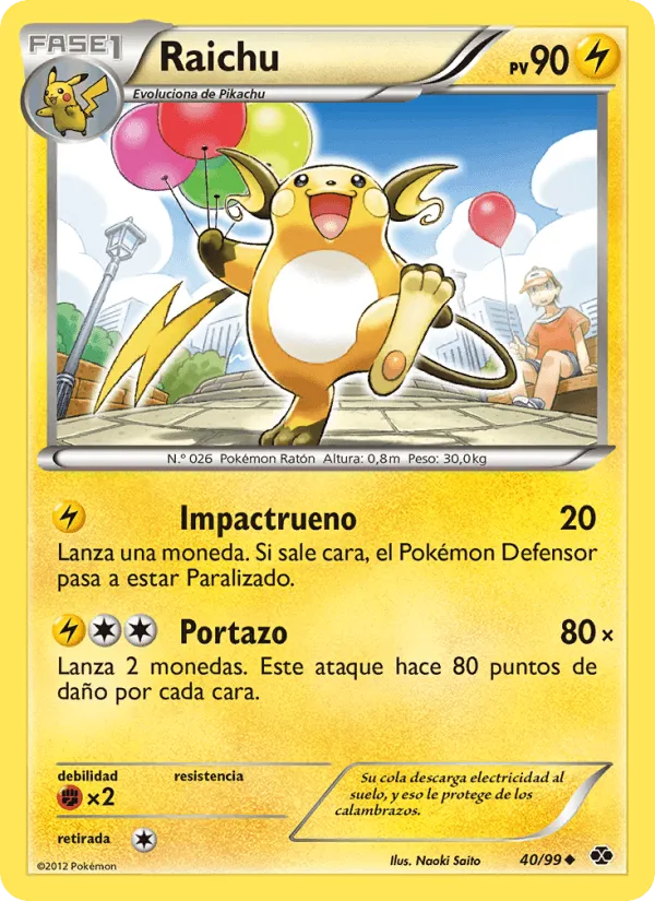 Raichu · Próximos Destinos 40/99