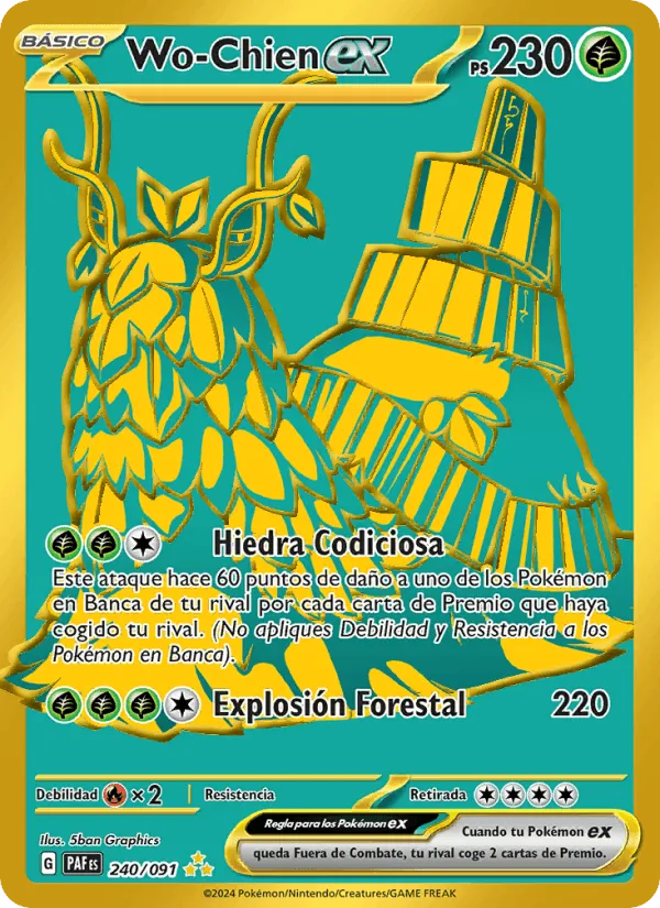 Wo-Chien ex · Destinos de Paldea 240/91