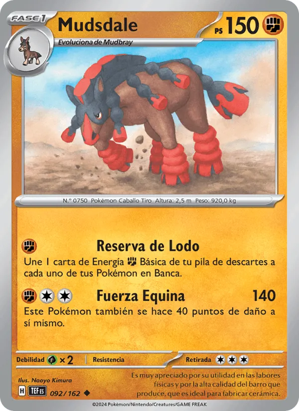 Mudsdale · Fuerzas Temporales 092/162