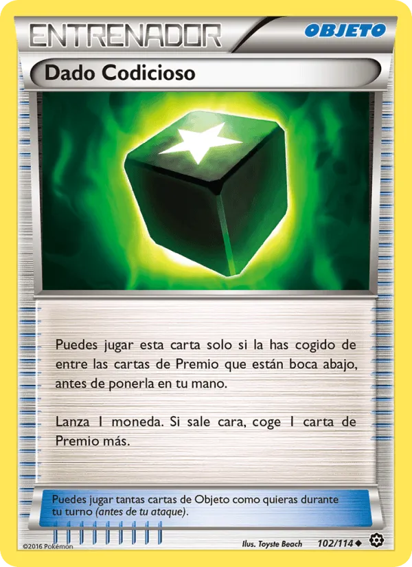 Dado Codicioso · Asedio de Vapor 102/114