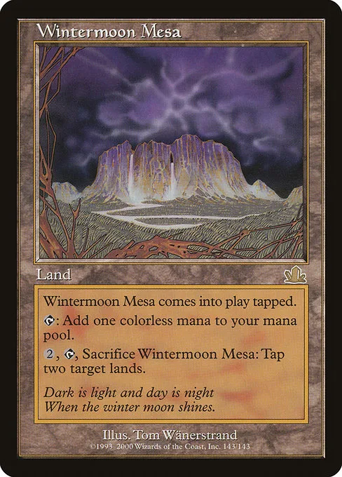 Wintermoon Mesa · Prophecy 143/144