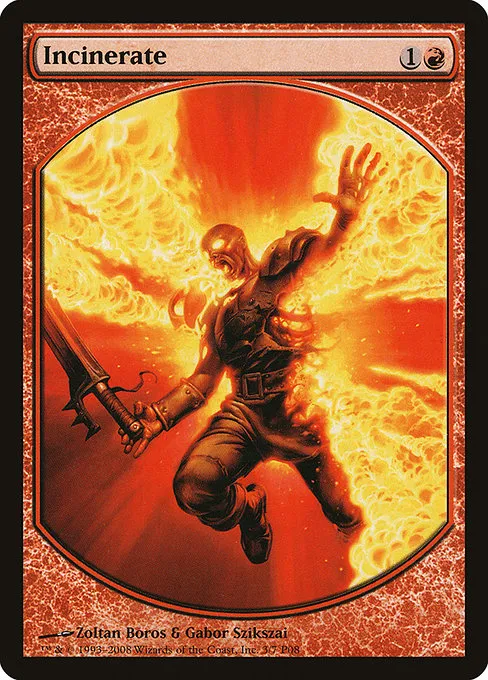 Incinerate · Magic Player Rewards 2008 3/7