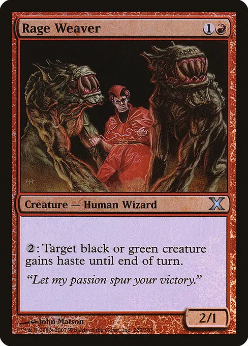 Rage Weaver · Tenth Edition 223★/510