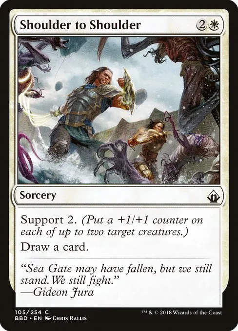 Shoulder to Shoulder · Battlebond 105/256