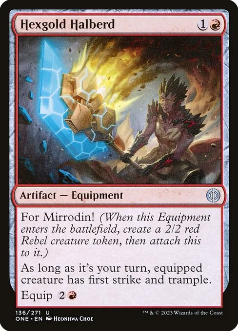 Hexgold Halberd · Phyrexia: All Will Be One 136/479