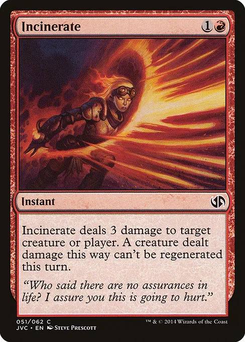 Incinerate · Duel Decks Anthology: Jace vs. Chandra 51/62
