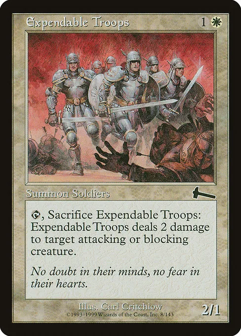 Expendable Troops · Urza's Legacy 8/143