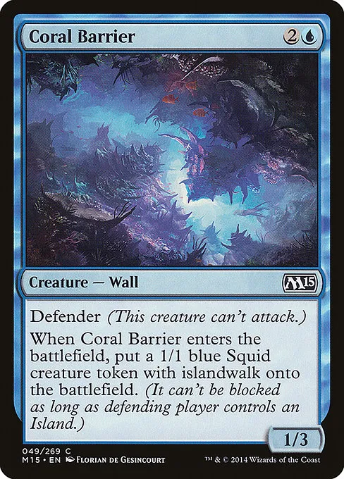 Coral Barrier · Magic 2015 49/284