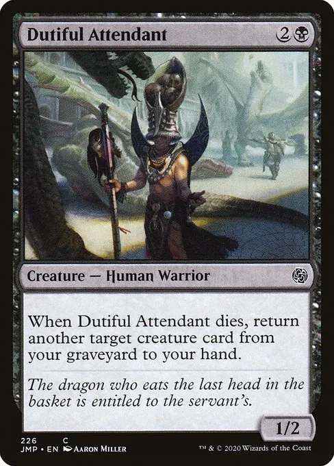 Dutiful Attendant · Jumpstart 226/497
