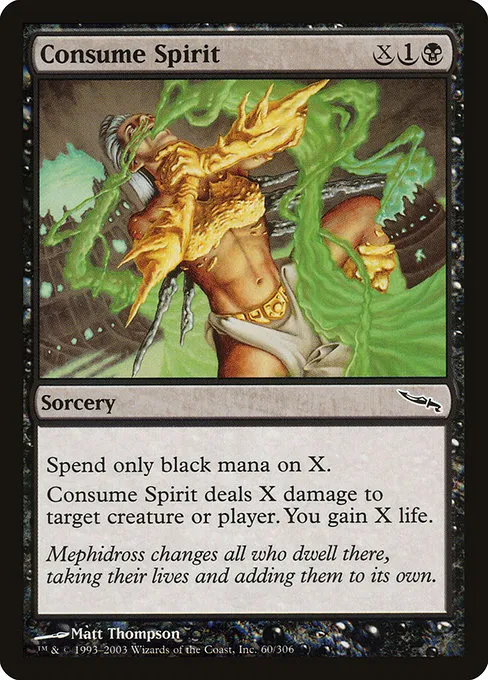 Consume Spirit · Mirrodin 60/306