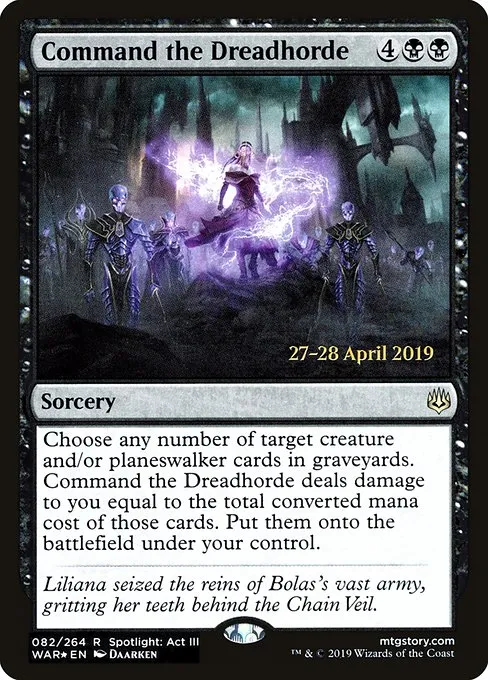 Command the Dreadhorde · War of the Spark Promos 82s/176