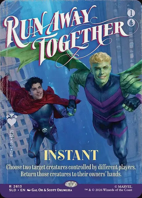Run Away Together · Secret Lair Drop 2613/2547