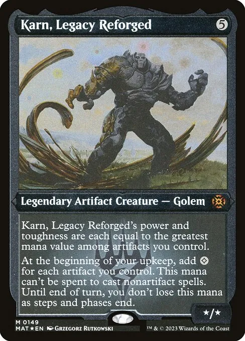 Karn, Legacy Reforged · March of the Machine: The Aftermath 149/230