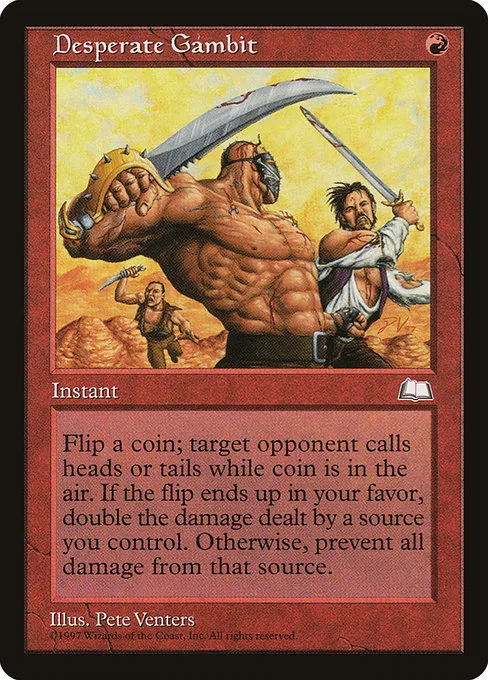 Desperate Gambit · Weatherlight 96/167