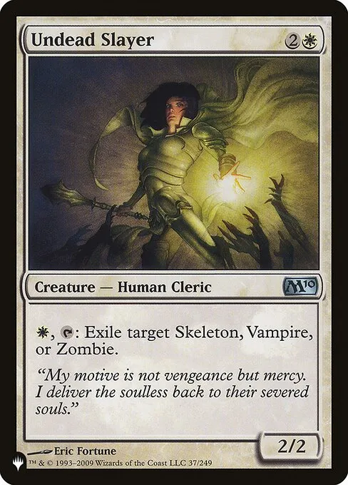 Undead Slayer · The List M10-37/5050
