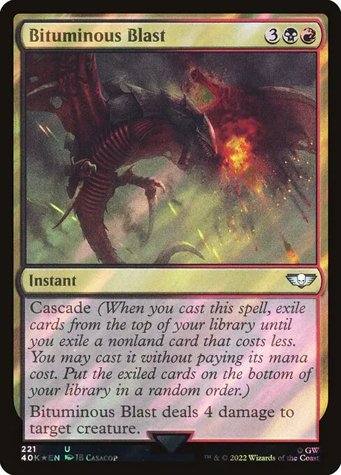 Bituminous Blast · Warhammer 40,000 Commander 221★/617
