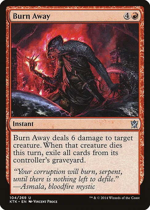 Burn Away · Khans of Tarkir 104/293