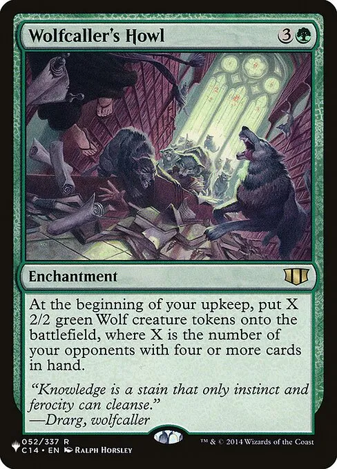Wolfcaller's Howl · The List C14-52/5050