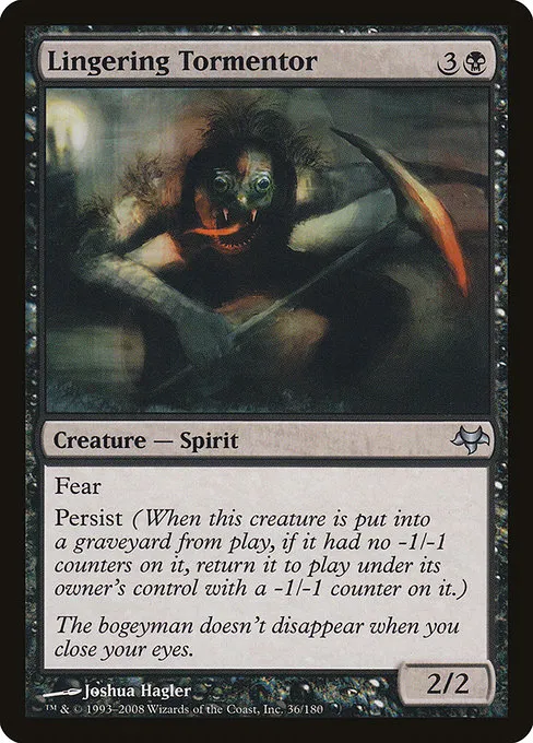 Lingering Tormentor · Eventide 36/180