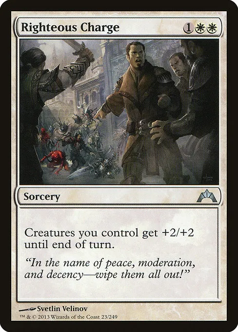 Righteous Charge · Gatecrash 23/249