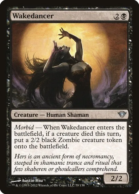 Wakedancer · Dark Ascension 79/158