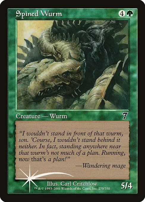 Spined Wurm · Seventh Edition 270★/708