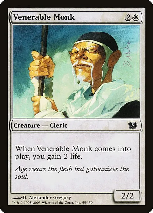 Venerable Monk · Eighth Edition 55★/711