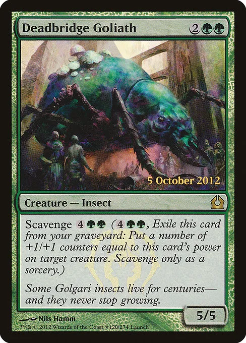 Deadbridge Goliath · Return to Ravnica Promos 120★/10