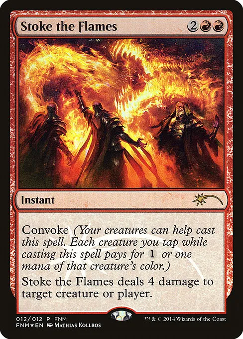 Stoke the Flames · Friday Night Magic 2014 12/12