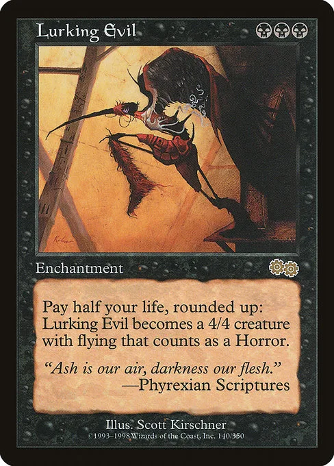 Lurking Evil · Urza's Saga 140/357