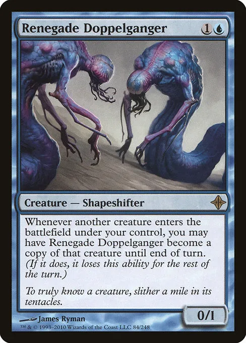 Renegade Doppelganger · Rise of the Eldrazi 84/248