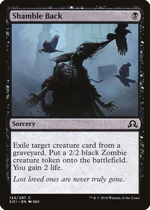 Shamble Back · Shadows over Innistrad 134/302