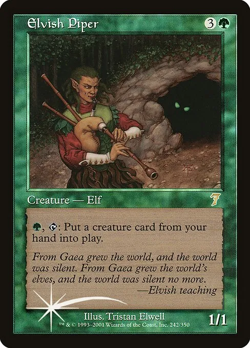 Elvish Piper · Seventh Edition 242★/708