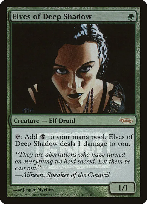Elves of Deep Shadow · Friday Night Magic 2006 1/12