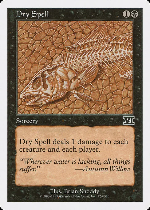 Dry Spell · Classic Sixth Edition 124/351