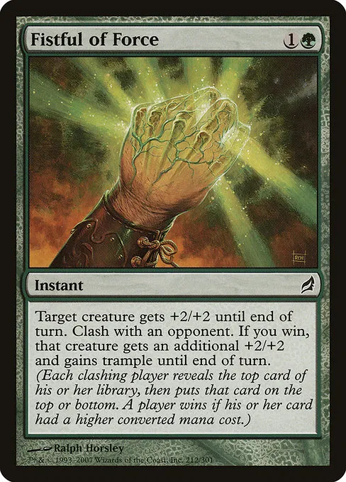 Fistful of Force · Lorwyn 212/301