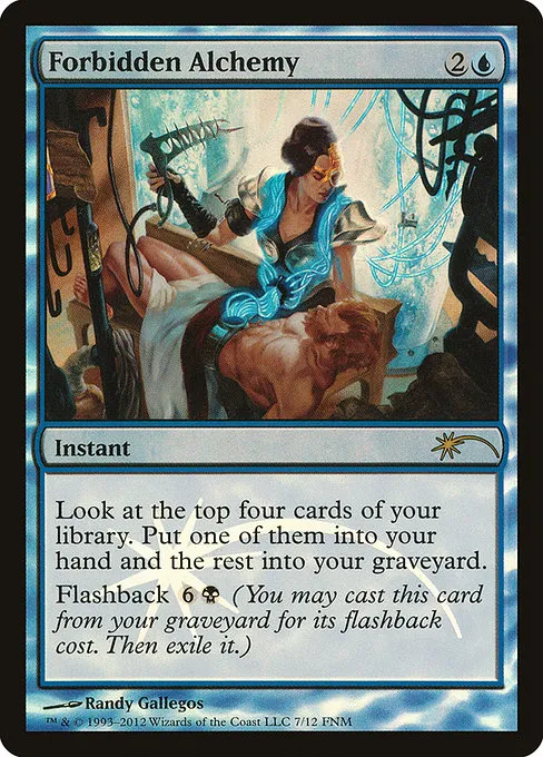 Forbidden Alchemy · Friday Night Magic 2012 7/13