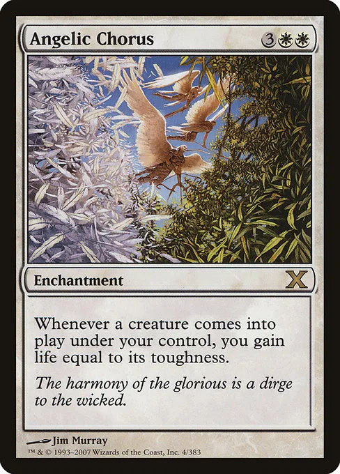 Angelic Chorus · Tenth Edition 4/510