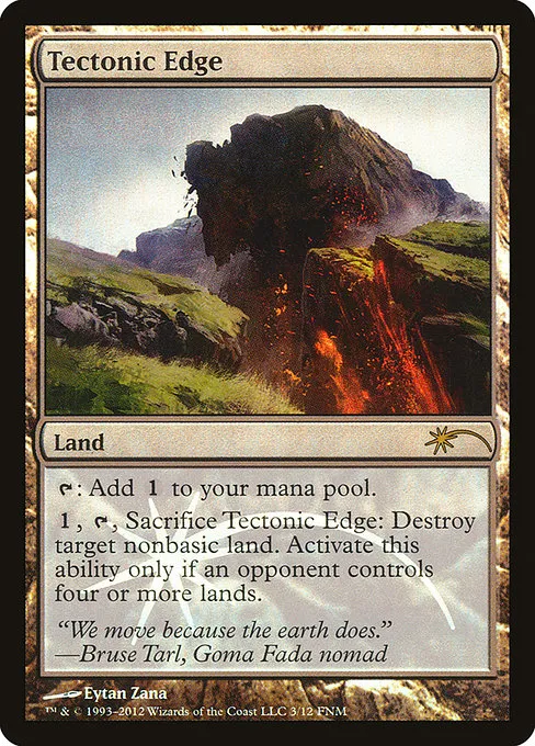 Tectonic Edge · Friday Night Magic 2012 3/13